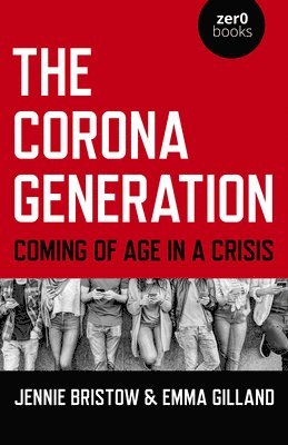 bokomslag Corona Generation, The