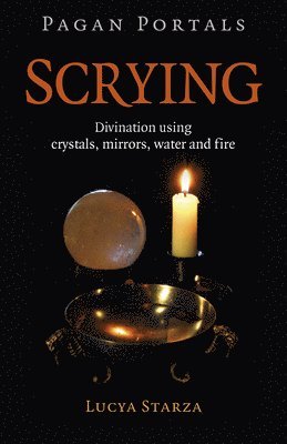 Pagan Portals - Scrying 1