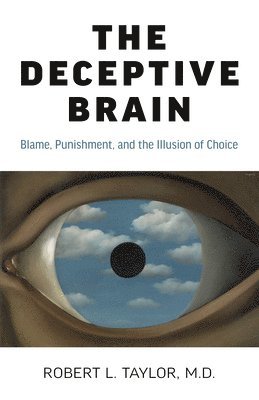 Robert L. Taylor, Robert L Taylor - Deceptive Brain, The, Häftad