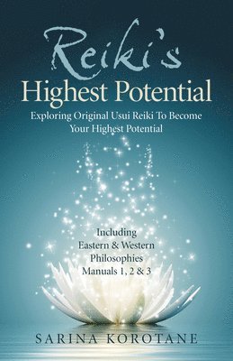 bokomslag Reiki's Highest Potential