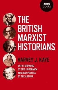 bokomslag British Marxist Historians, The