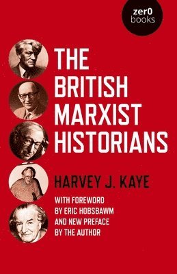 British Marxist Historians, The 1