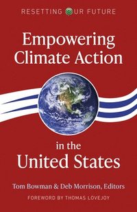 bokomslag Resetting Our Future: Empowering Climate Action in the United States