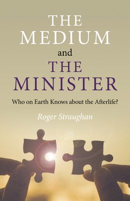 Medium and the Minister, The 1