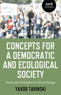 bokomslag Concepts for a Democratic and Ecological Society