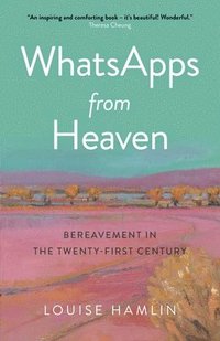 bokomslag WhatsApps from Heaven
