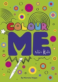 bokomslag Relax Kids: Colour ME