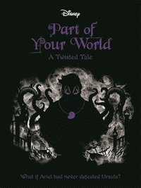 bokomslag Disney Princess - The Little Mermaid: Part of Your World