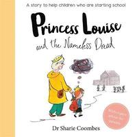 bokomslag Princess Louise and the Nameless Dread