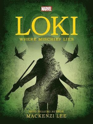 bokomslag Marvel: Loki Where Mischief Lies
