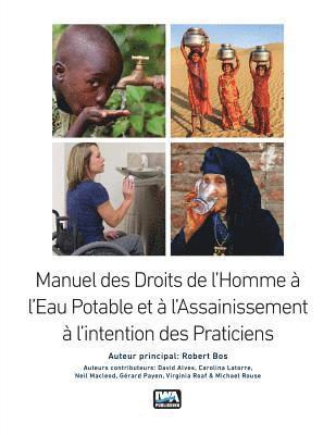 bokomslag Manuel des Droits de l'Homme  l'Eau Potable et  l'Assainissement  lintention des Praticiens