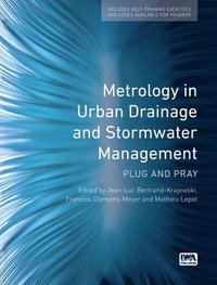 bokomslag Metrology in Urban Drainage and Stormwater Management: Plug and pray