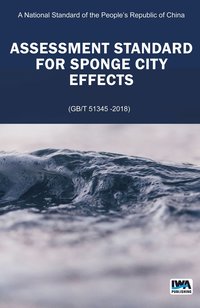 bokomslag Assessment Standard for Sponge City Effects