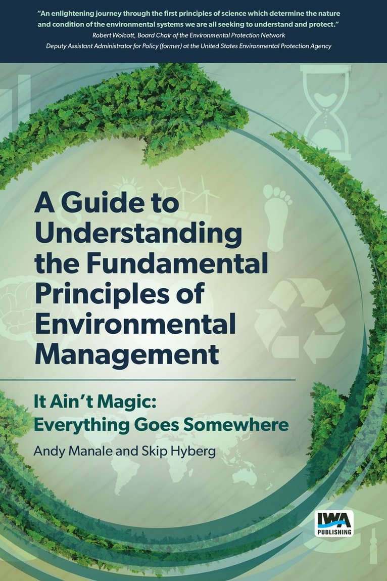 Andrew Manale, Skip Hyberg - Guide to Understanding Fundamental Principles of Environmental Management, Häftad