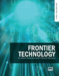 bokomslag Frontier Technology for Water Treatment and Pollutant Removal