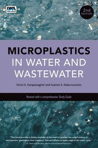 bokomslag Microplastics in Water and Wastewater - 2nd Edition