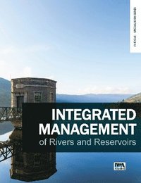 bokomslag Integrated Management of Rivers and Reservoirs