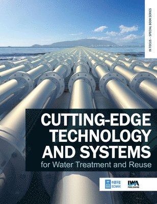 bokomslag Cutting-edge Technology and Systems for Water Treatment and Reuse