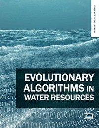bokomslag Evolutionary Algorithms in Water Resources