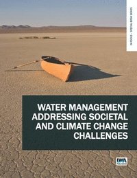 bokomslag Water Management Addressing Societal and Climate Change Challenges