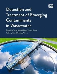 bokomslag Detection and Treatment of Emerging Contaminants in Wastewater