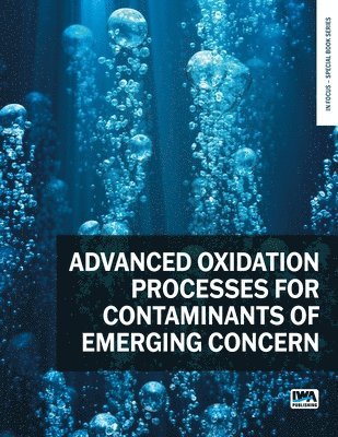 bokomslag Advanced Oxidation Processes for Contaminants of Emerging Concern