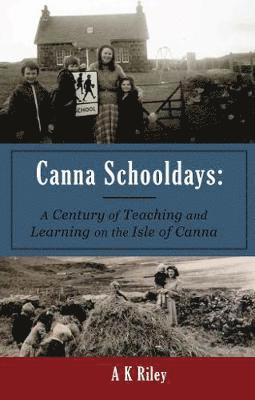 Canna Schooldays 1