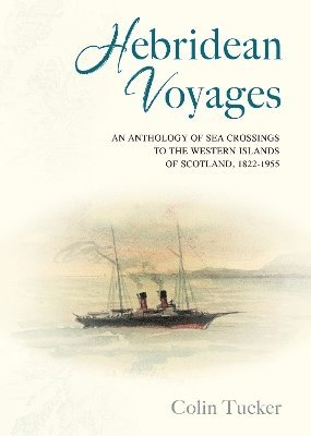 Colin Tucker - Hebridean Voyages, Häftad