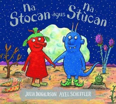 Julia Donaldson - Na Stocan agus Na Stucan, Häftad