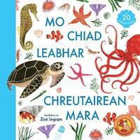 bokomslag Mo Chiad Leabhar Chreutairean Mara