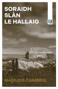 bokomslag Soraidh Slàn le Hallaig