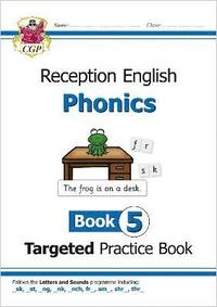 bokomslag Reception English Phonics Targeted Practice Book - Book 5