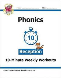 bokomslag Reception English Phonics 10-Minute Weekly Workouts