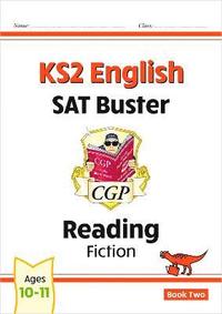 bokomslag KS2 English Reading SAT Buster: Fiction - Book 2 (for the 2026 tests)