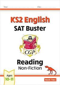 bokomslag KS2 English Reading SAT Buster: Non-Fiction - Book 2 (for the 2025 tests)