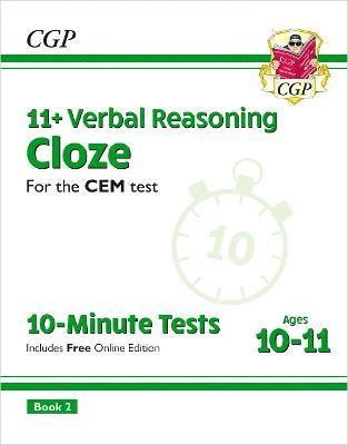 bokomslag 11+ CEM 10-Minute Tests: Verbal Reasoning Cloze - Ages 10-11 Book 2 (with Online Edition): for the 2024 exams