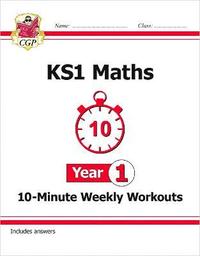 bokomslag KS1 Year 1 Maths 10-Minute Weekly Workouts