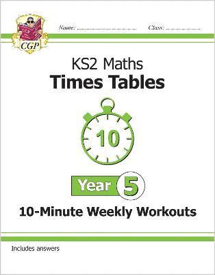 bokomslag KS2 Year 5 Maths Times Tables 10-Minute Weekly Workouts