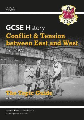 bokomslag GCSE History AQA Topic Revision Guide - Conflict and Tension Between East and West, 1945-1972