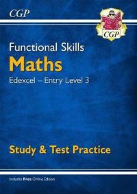 bokomslag Functional Skills Maths: Edexcel Entry Level 3 - Study & Test Practice