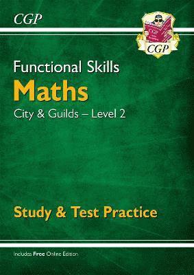 bokomslag Functional Skills Maths: City & Guilds Level 2 - Study & Test Practice