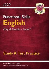 bokomslag Functional Skills English: City & Guilds Level 1 - Study & Test Practice