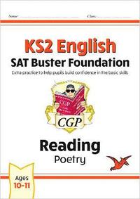 bokomslag KS2 English Reading SAT Buster Foundation: Poetry (for the 2026 tests)