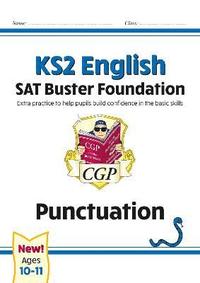 bokomslag KS2 English SAT Buster Foundation: Punctuation (for the 2026 tests)