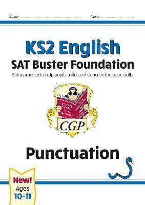 bokomslag KS2 English SAT Buster Foundation: Punctuation (for the 2026 tests)