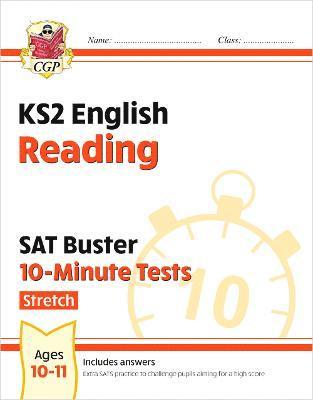 bokomslag KS2 English SAT Buster 10-Minute Tests: Reading - Stretch (for the 2026 tests)