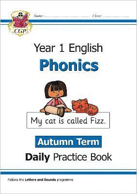 CGP Books, Cgp Books, CGP Books, Cgp Books - KS1 Phonics Year 1 Daily Practice Book: Autumn Term, Häftad
