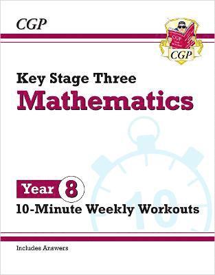 bokomslag KS3 Year 8 Maths 10-Minute Weekly Workouts