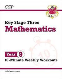 bokomslag KS3 Year 9 Maths 10-Minute Weekly Workouts