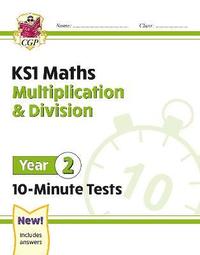 bokomslag KS1 Year 2 Maths 10-Minute Tests: Multiplication & Division